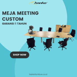 Meja Meeting Custom